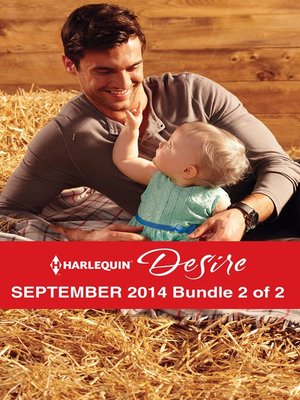 Harlequin Desire September 2014 - Bundle 2 of 2: Heir to Scandal\Single Man Meets Single Mom\Matched to Her Rival - ebook